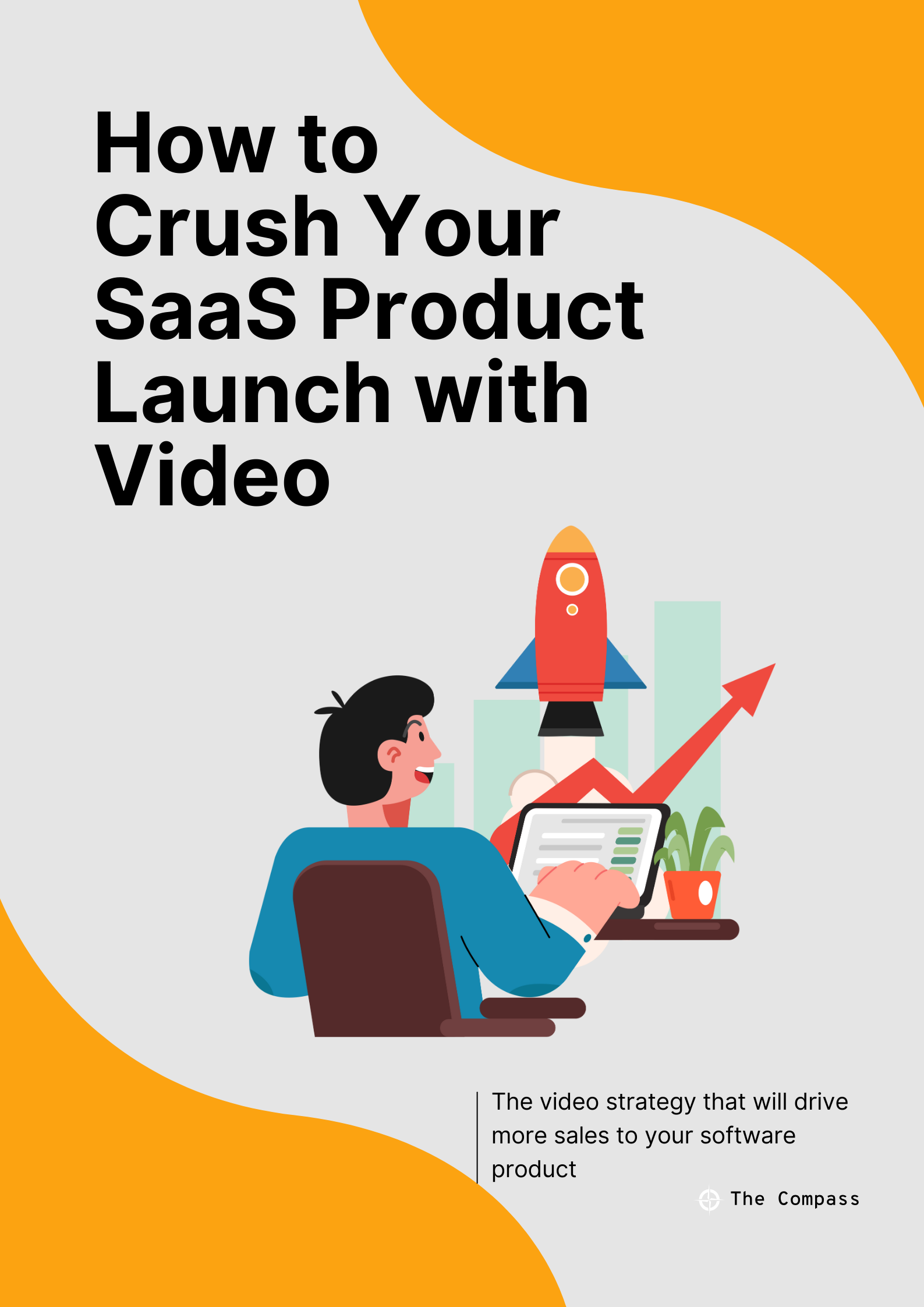 How to Crush Your SaaS Product Launch with Video